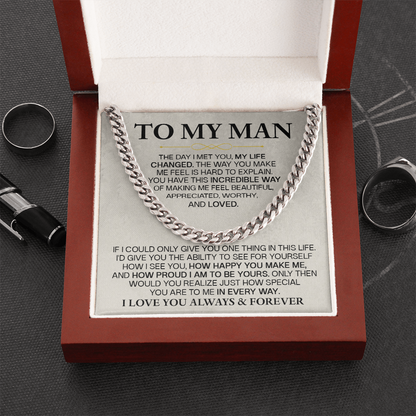 For the man who changed my life — always & forever Cuban Link Chain For Husband !